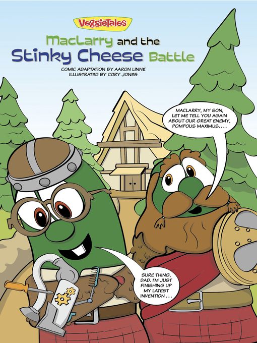 Title details for MacLarry and the Stinky Cheese Battle by Big Idea Entertainment, LLC - Available